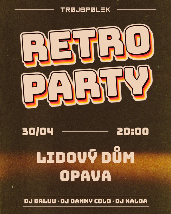 Plakát akce Retro Party